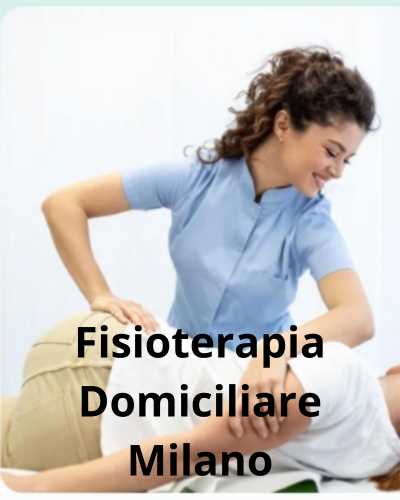 Fisioterapia Domiciliare Milano